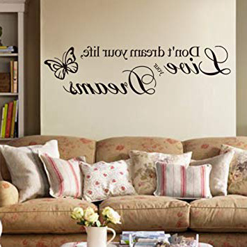 Adesivo da parete in vinile con scritta Don't dream your life, live your dreams